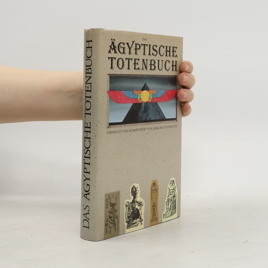 Grégoire Kolpaktchy Das Ägyptische Totenbuch