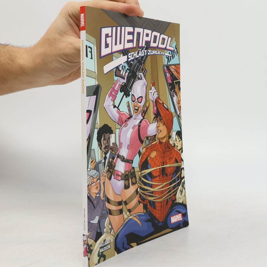 Leah Williams Gwenpool schlägt zurück