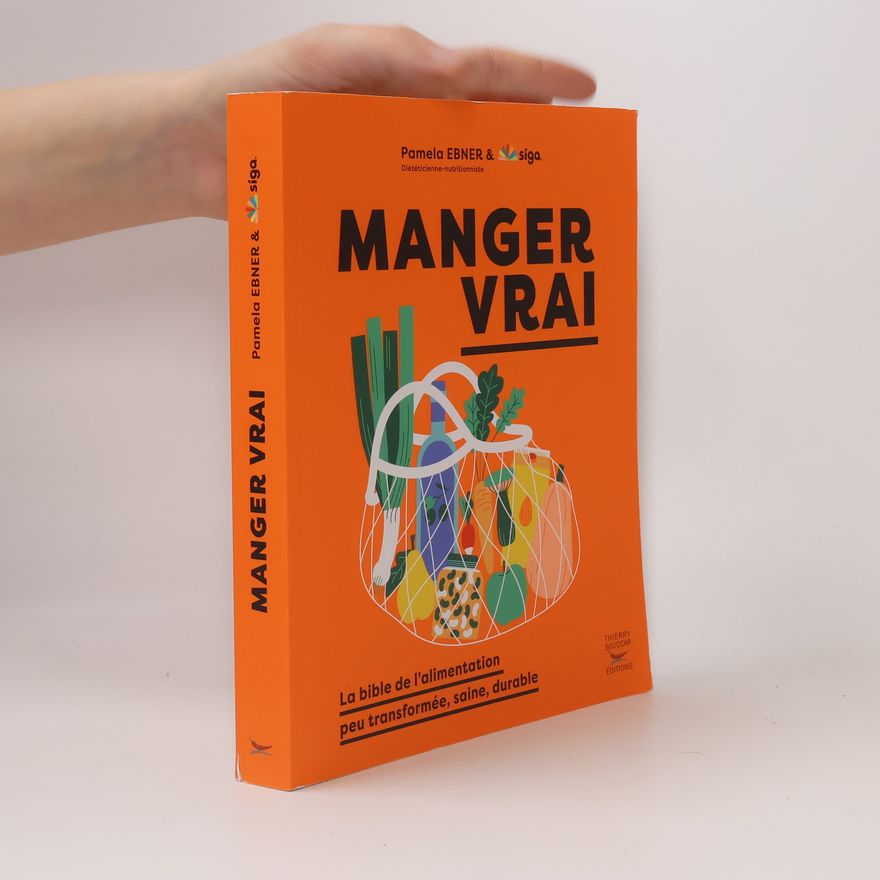 Pamela Ebner Manger vrai