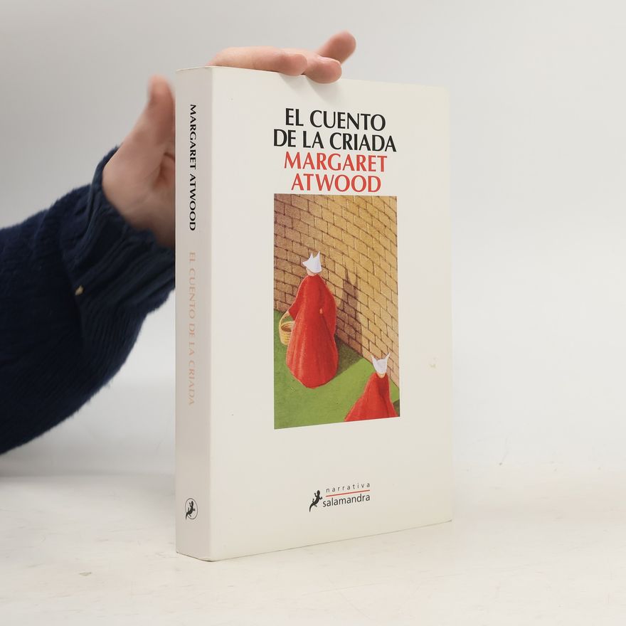 Margaret Atwood El Cuento de la Criada / The Handmaid's Tale