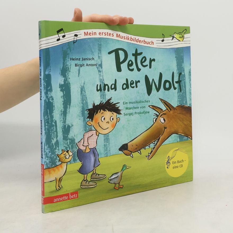 Birgit Antoni Peter und der Wolf