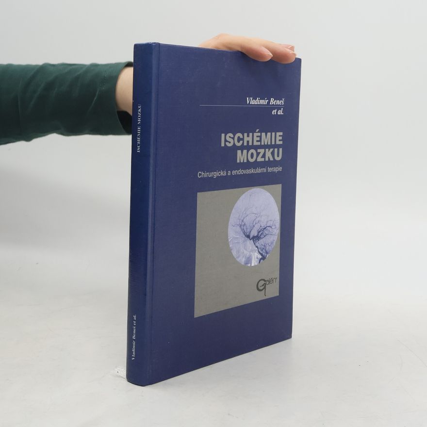Vladimír Beneš Ischémie mozku