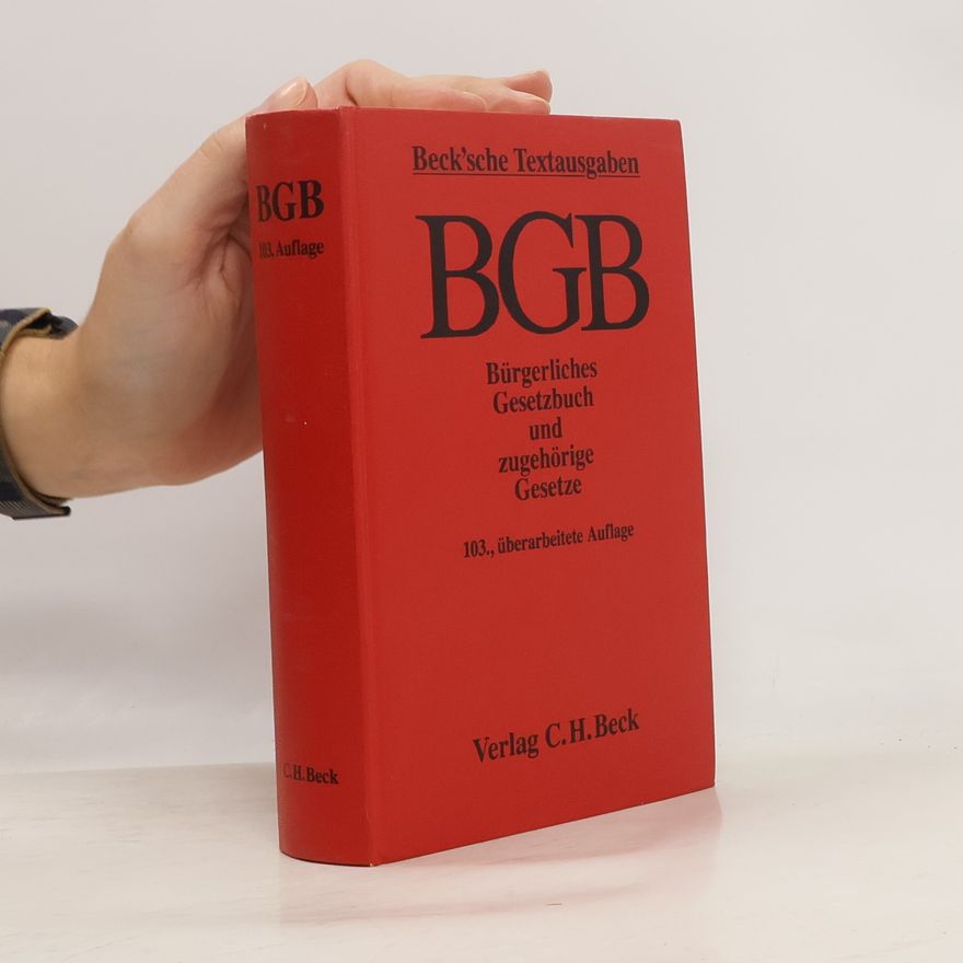 Alemanya Beck'sche Textausgaben - 103: Bürgerliches Gesetzbuch und zugehörige Gesetze