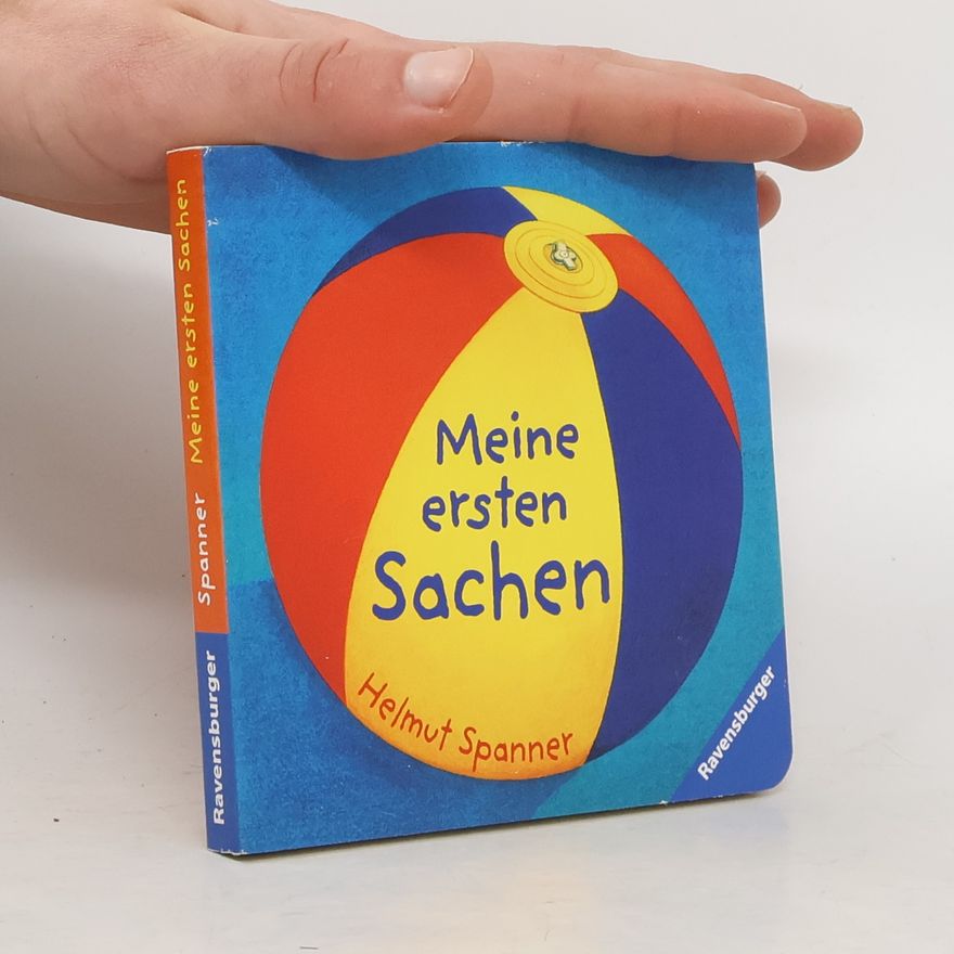 Helmut Spanner Meine ersten Sachen