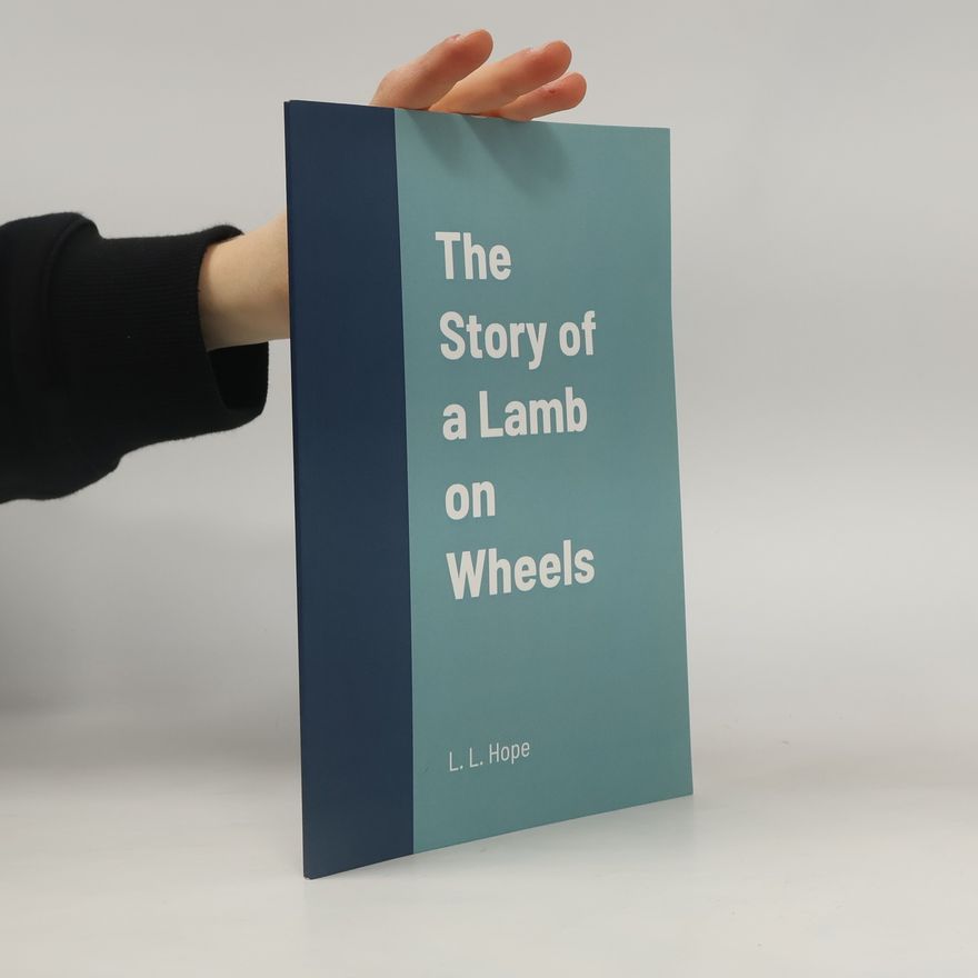 Laura Lee Hope The Story of a Lamb on Wheels
