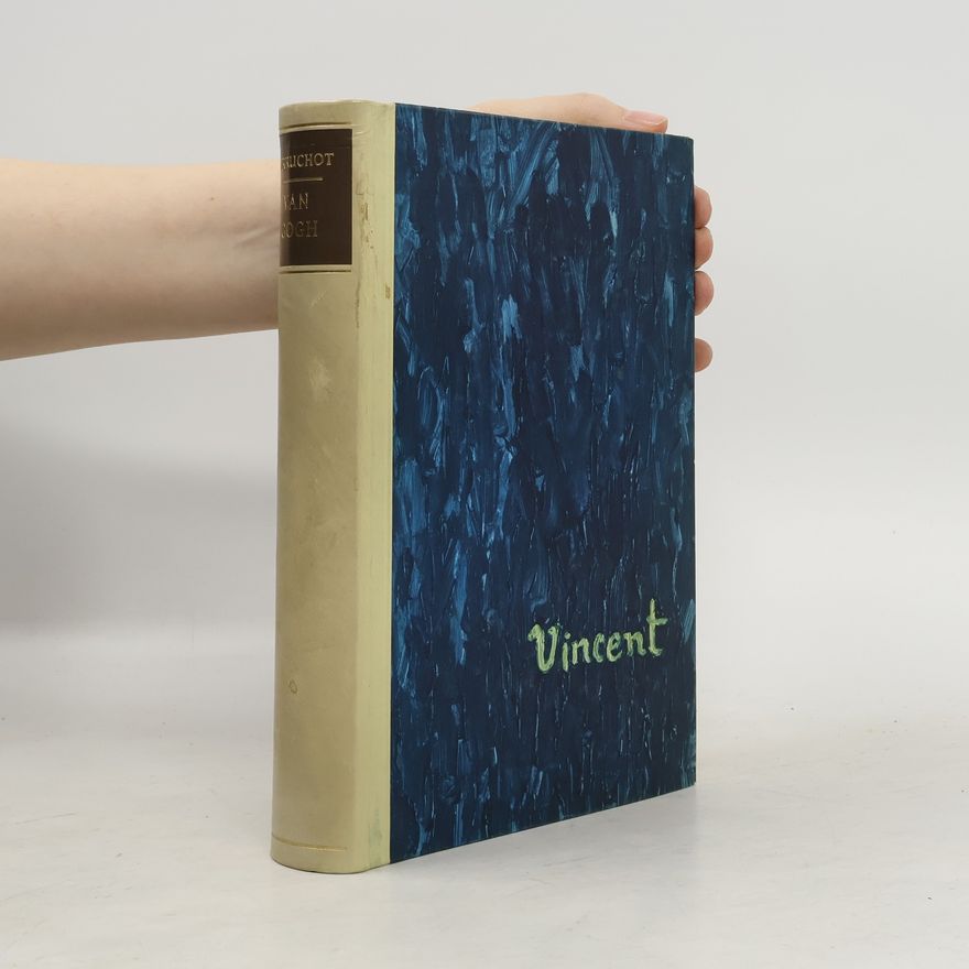 Irvine Stone Het leven van Vincent van Gogh