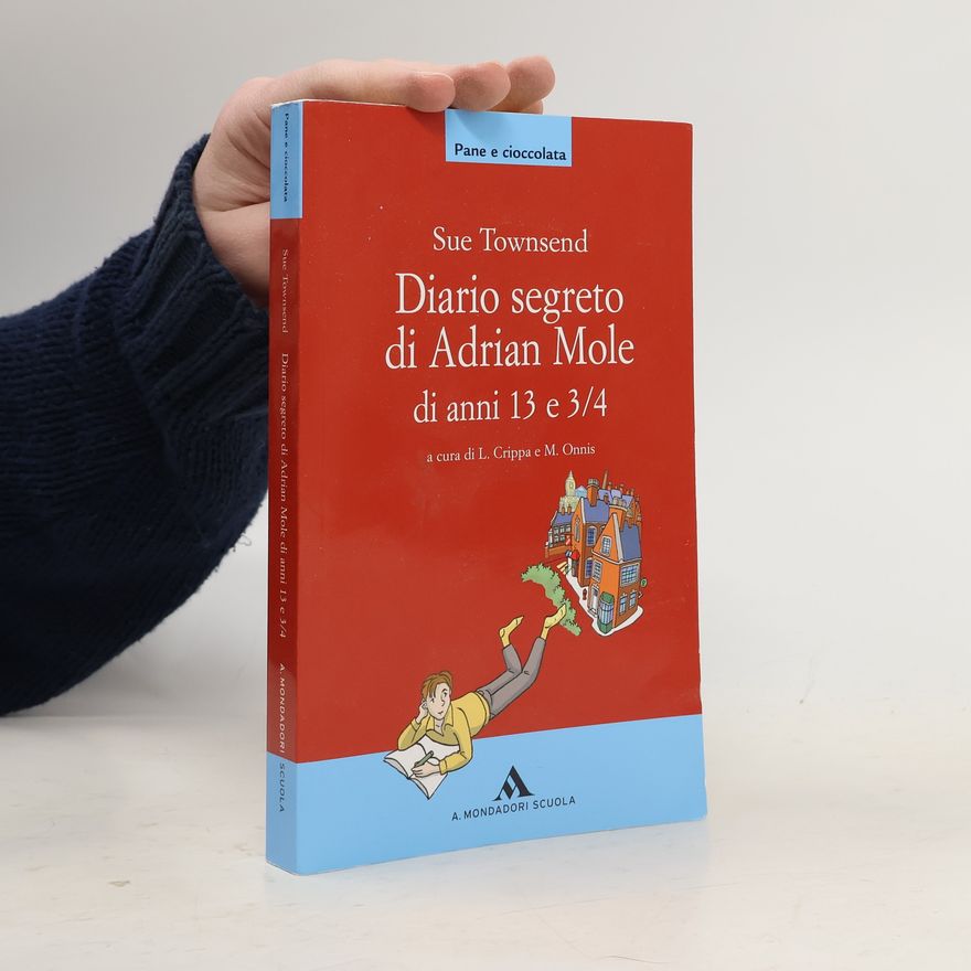 Sue Townsend Diario segreto di Adrian Mole di anni 13 e tre quarti