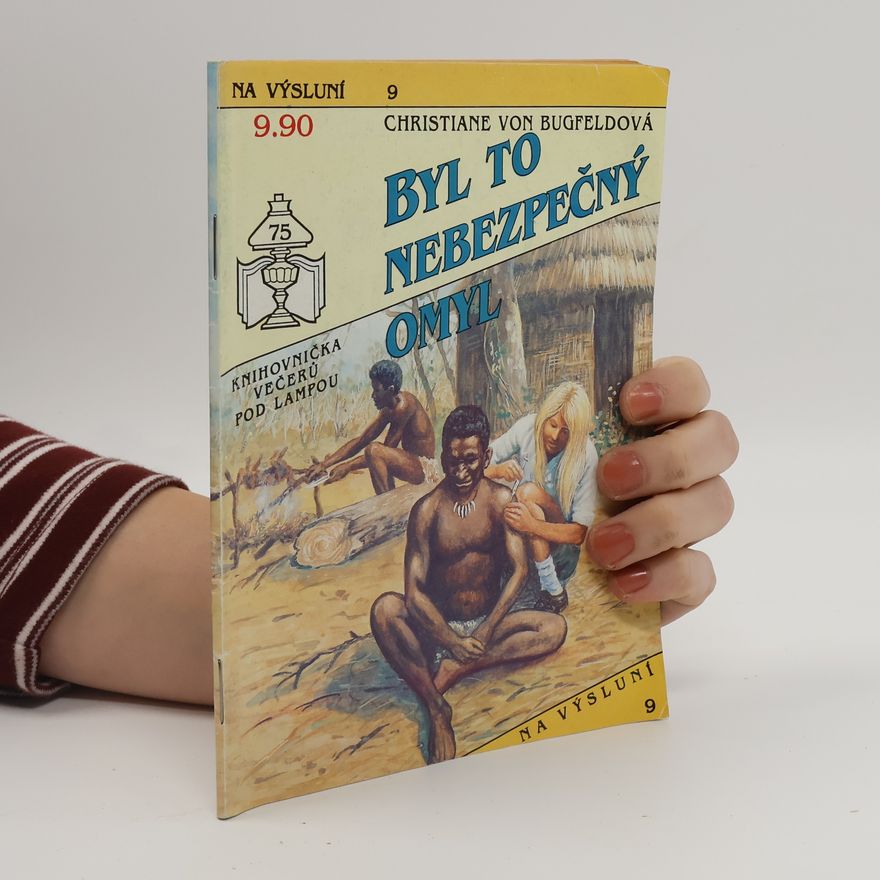 Christiane Von Bugfeld Byl to nebezpečný omyl
