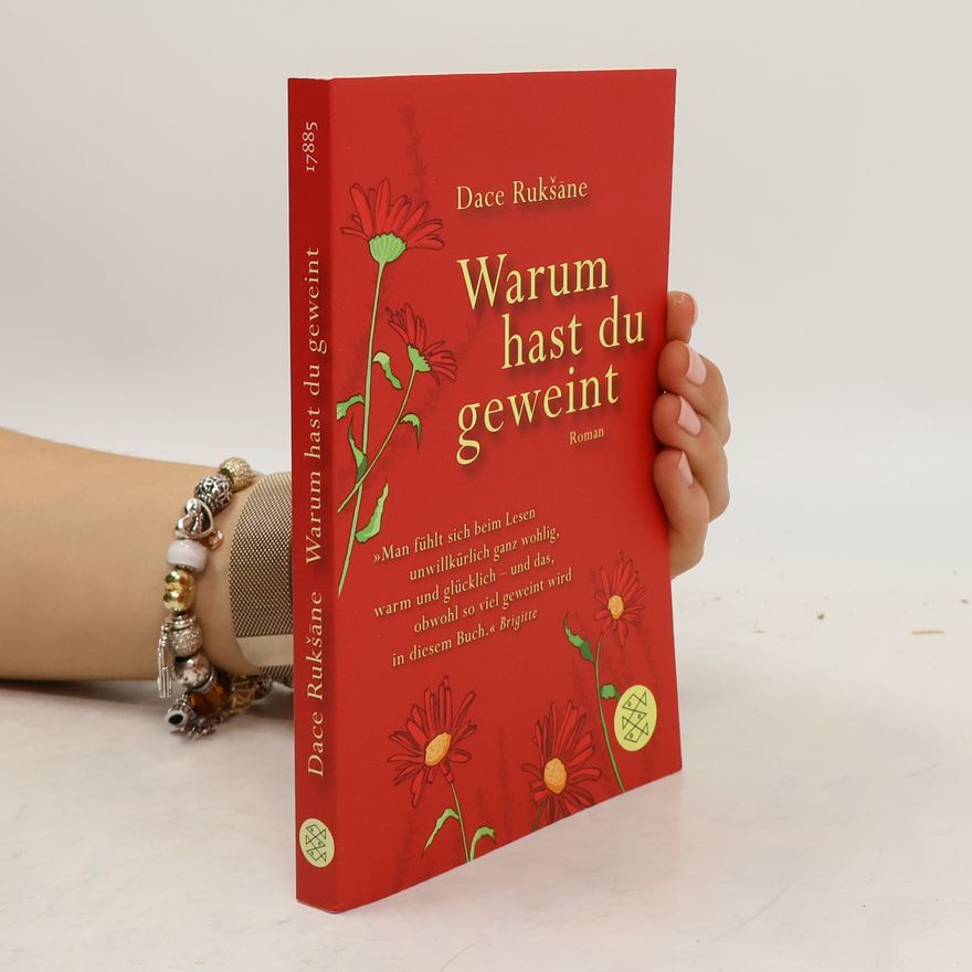Dace Ruks a. ne Warum hast du geweint