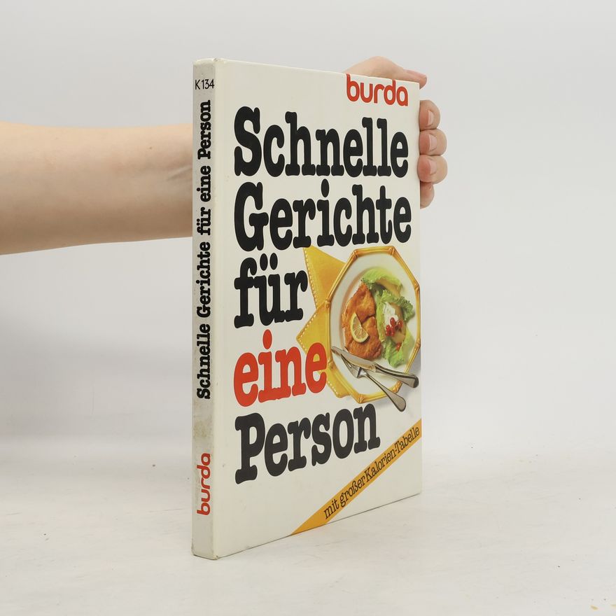 Christa Graichen Schnelle Gerichte für eine Person