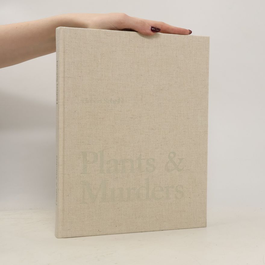Hubert Scheibl Plants & Murders
