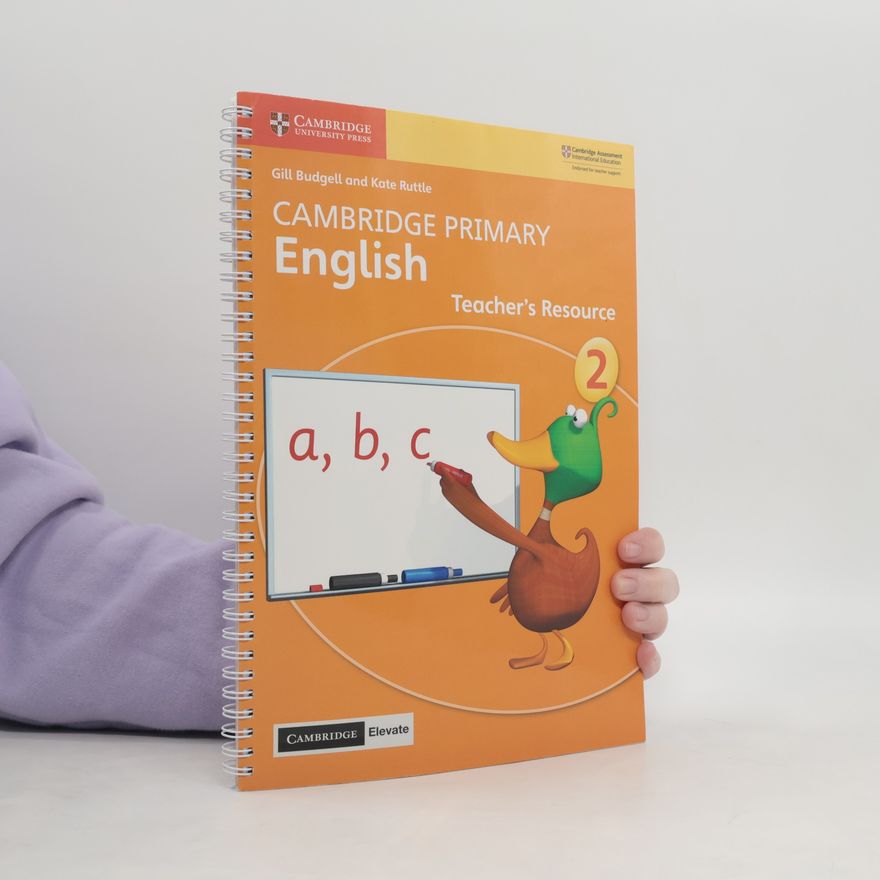 Gill Budgell Cambridge Primary English Stage 2 Teacher's Resource with Cambridge Elevate