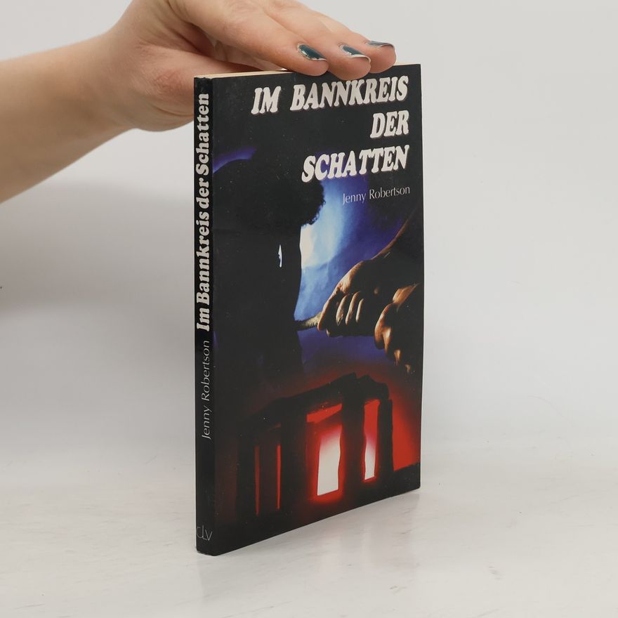 Jenny Robertson Im Bannkreis der Schatten