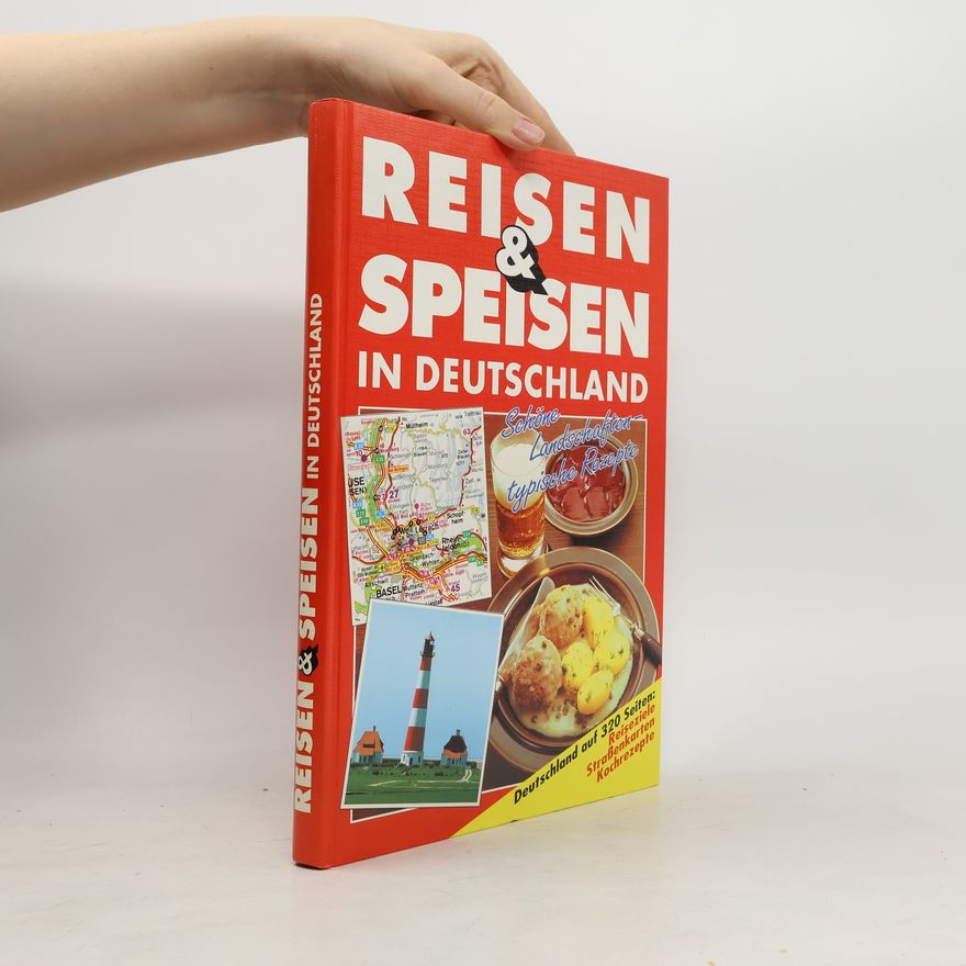 Autorenkollektiv Reisen und Speisen in Deutschland