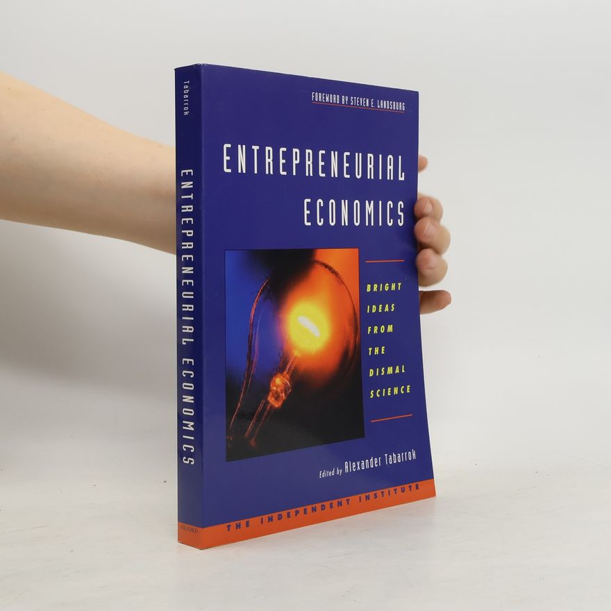 Steven E. Landsburg Entrepreneurial Economics
