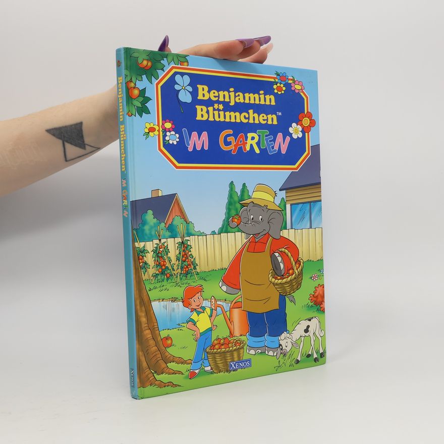 Autorenkollektiv Benjamin Blümchen. Im Garten