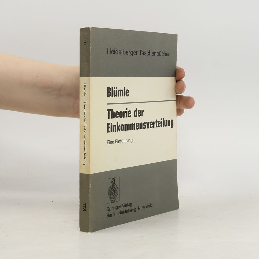 G. Blümle Theorie der Einkommensverteilung