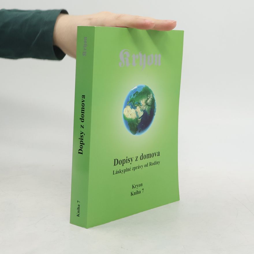 Lee Carroll Kryon 7 - Dopisy z domova