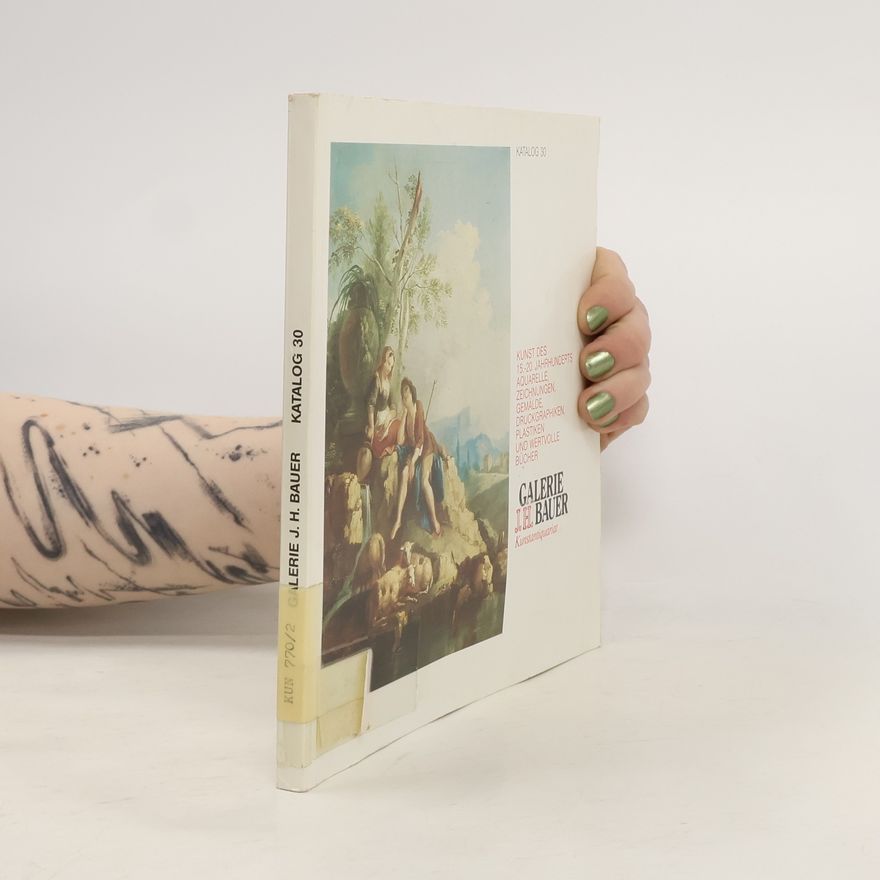 Autorenkollektiv Galerie J. H. Bauer. Katalog 30