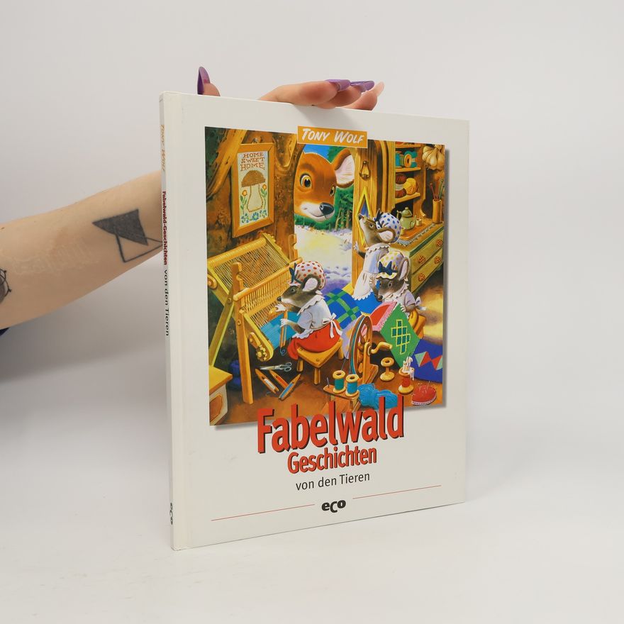 Tony Wolf Fabelwald-Geschichten