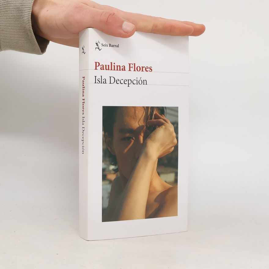 Paulina Flores Isla Decepción