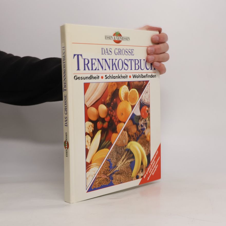 Autorenkollektiv Das grosse Trennkostbuch