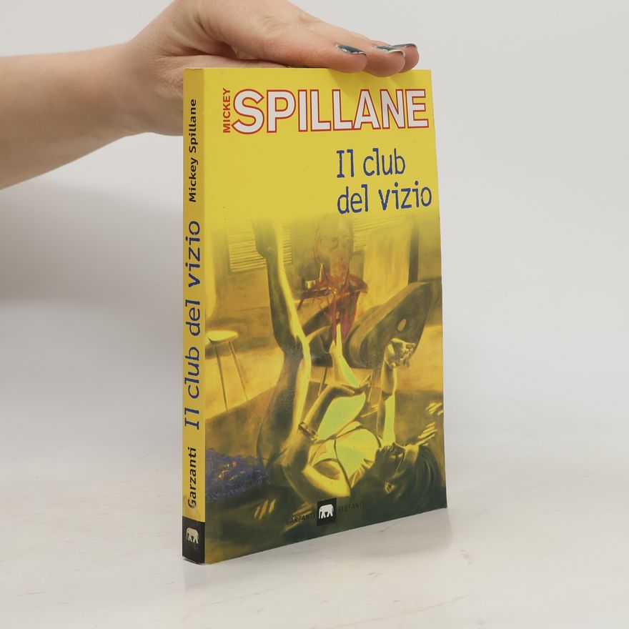 Mickey Spillane Il club del vizio