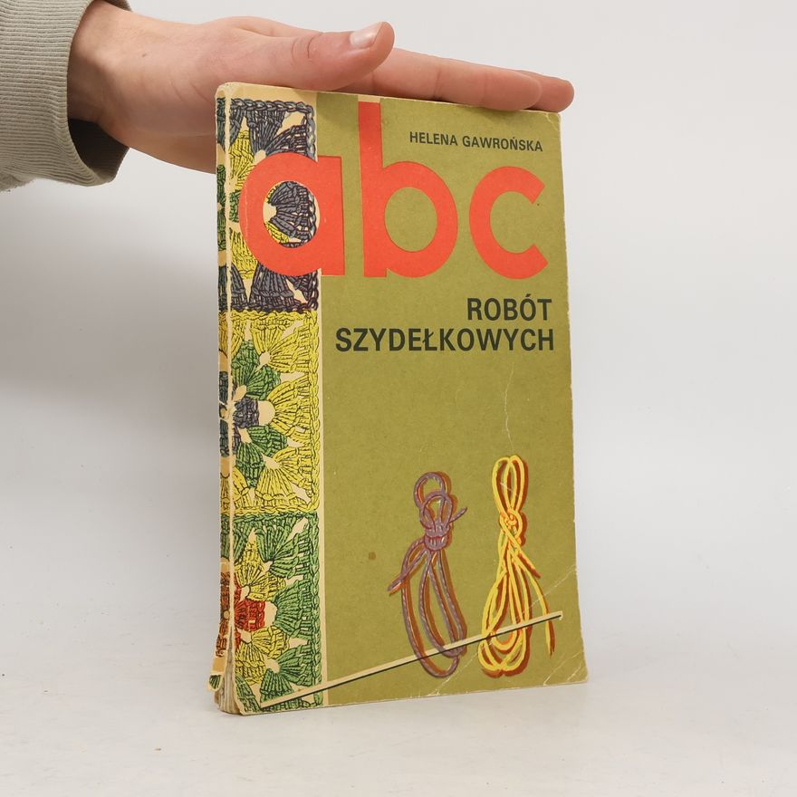 Helena Gawrońska ABC robót szydełkowych