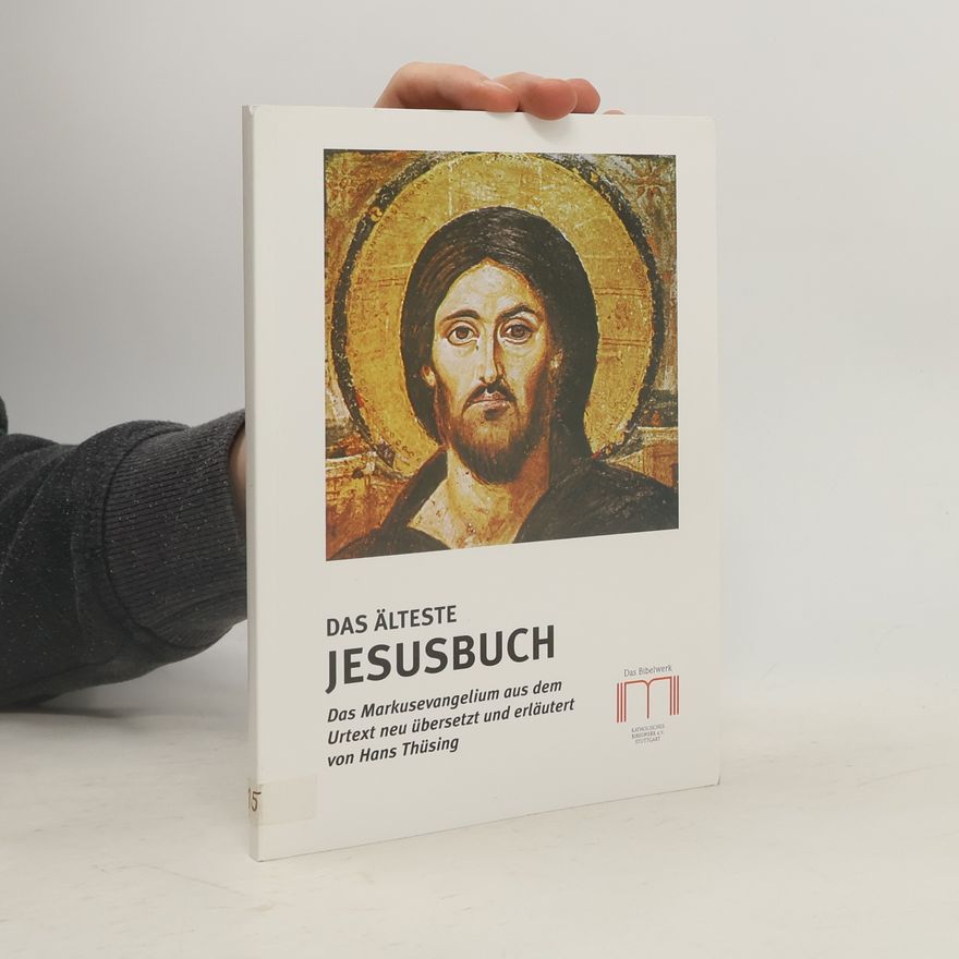 Hans Thüsing Das älteste Jesusbuch