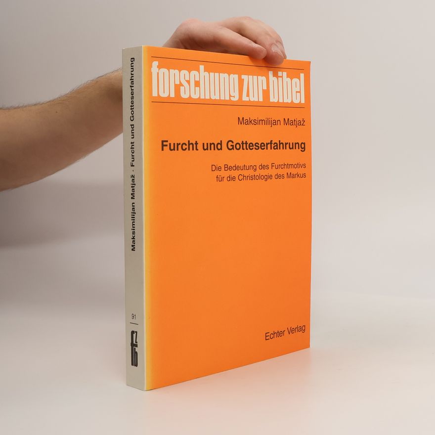 Maksimilijan Matjaž Forschung zur Bibel - 91: Furcht und Gotteserfahrung