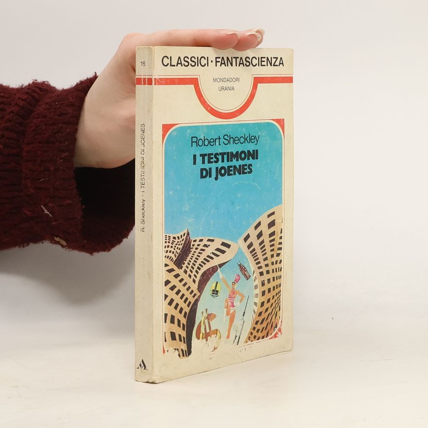 Robert Sheckley I testimoni di Joenes