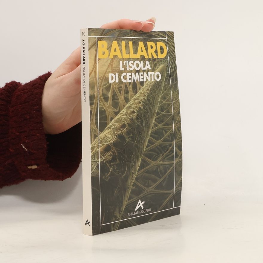 James Graham Ballard L'Isola di Cemento