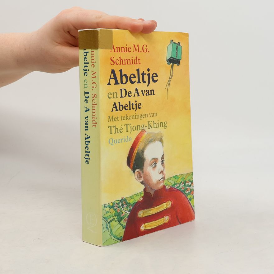 Anna Maria Geertruida Schmidt Abeltje en De A van Abeltje