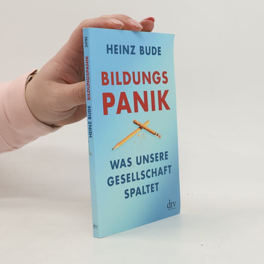 Heinz Bude Bildungspanik