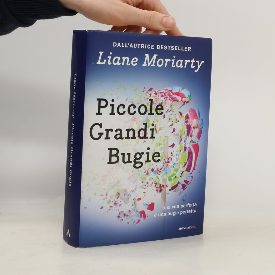 Liane Moriarty Piccole grandi bugie