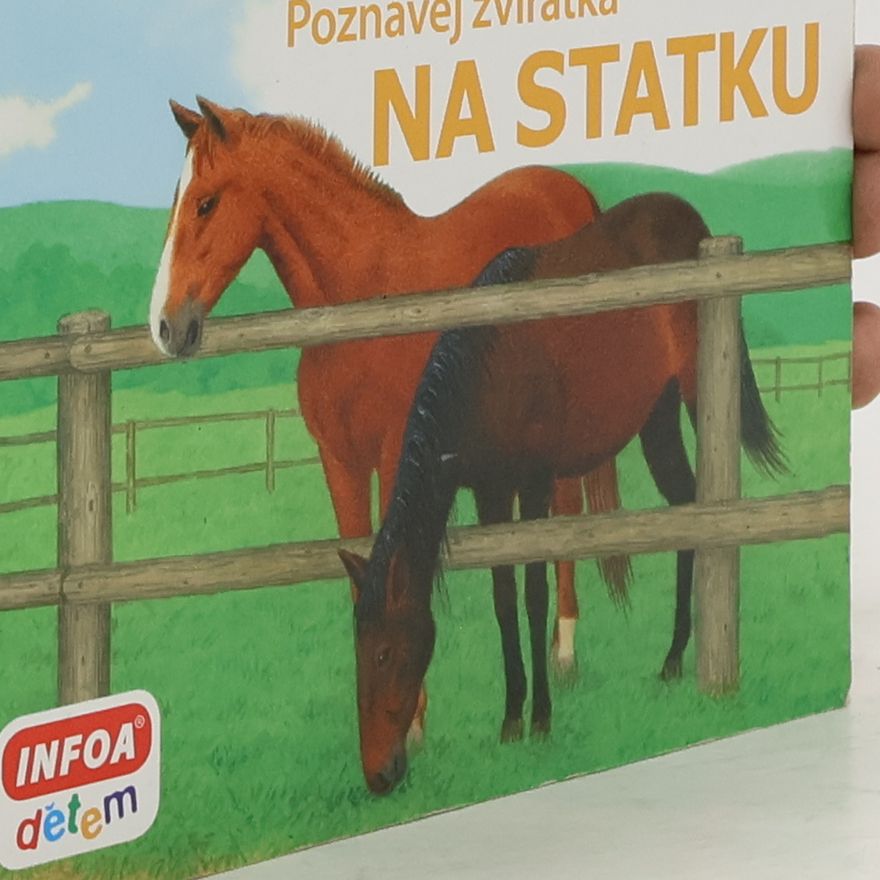 Kolektív autorov Poznávej zvířátka Na statku