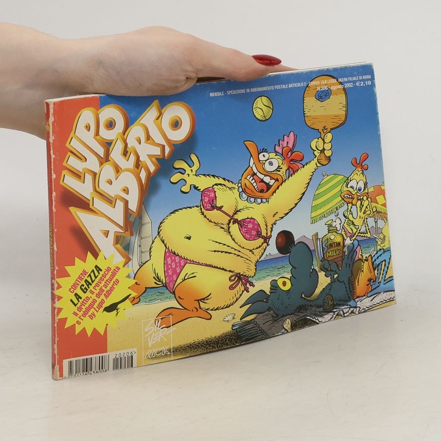 Autorenkollektiv Lupo Alberto Nr. 206. 8/2002