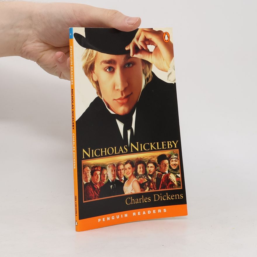 Charles Dickens Penguin Readers - 4: Nicholas Nickleby
