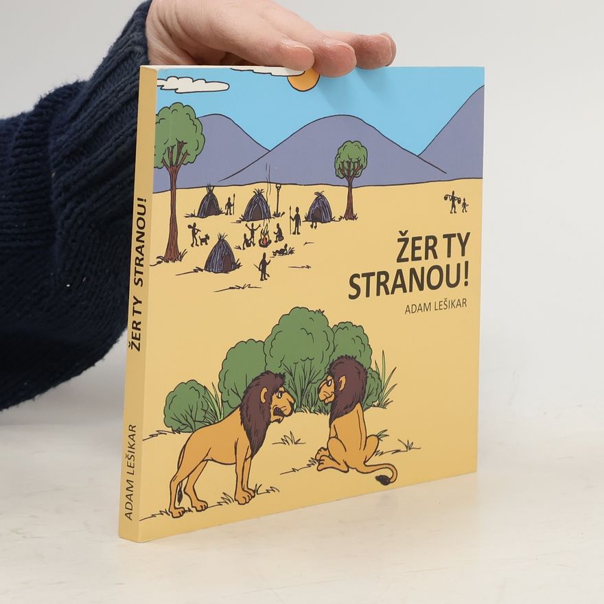 Adam Lešikar Žer ty stranou!