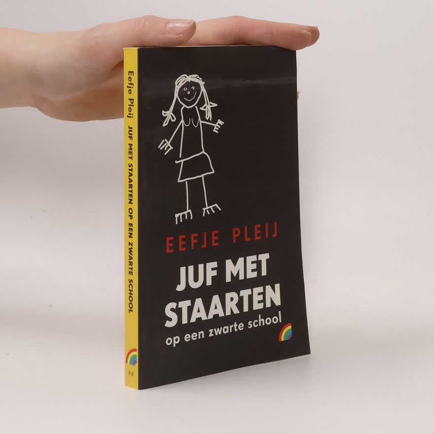 Eefje Pleij Juf met staarten op een zwarte school