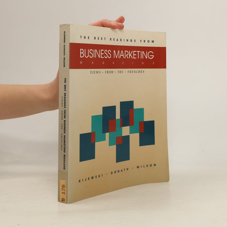 Valerie Kijewski The Best Readings from Business Marketing Magazine