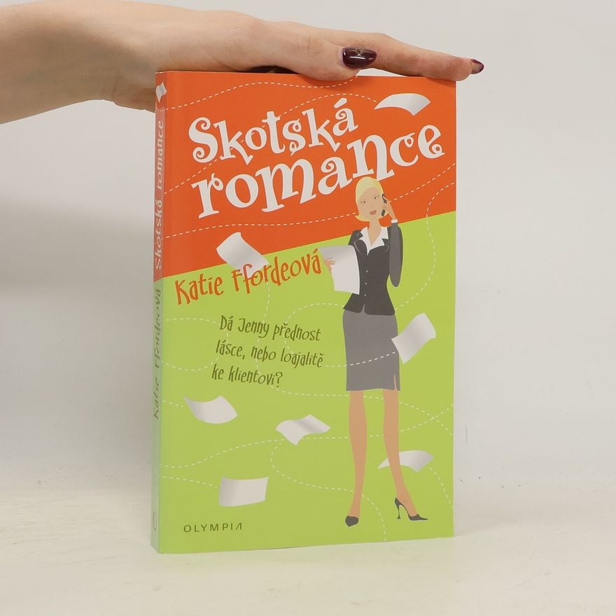 Katie Fforde Skotská romance