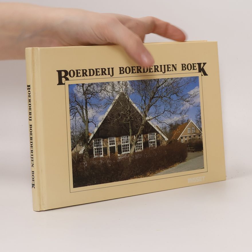 Various authors Boerderij boerderijen boek