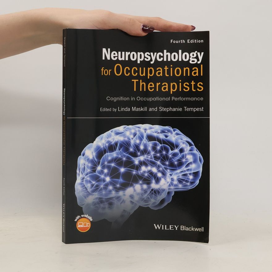 Linda Maskill Neuropsychology for Occupational Therapists