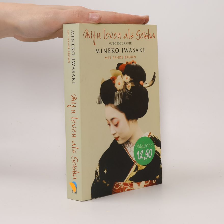 Mineko Iwasaki Mijn leven als Geisha
