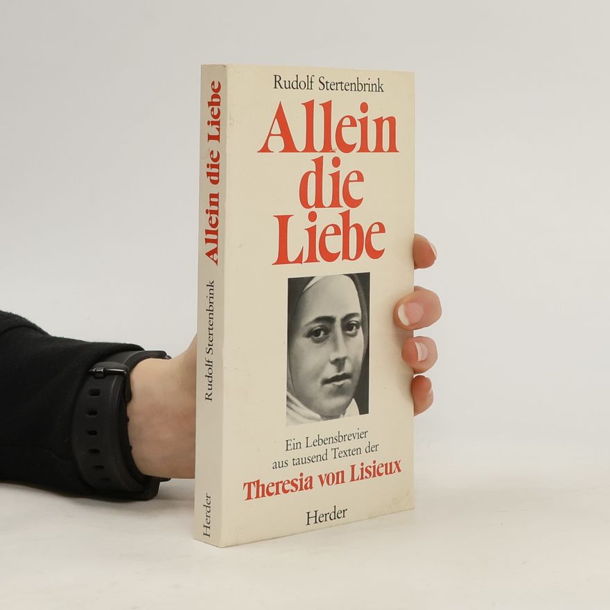 Rudolf Stertenbrink Allein die Liebe