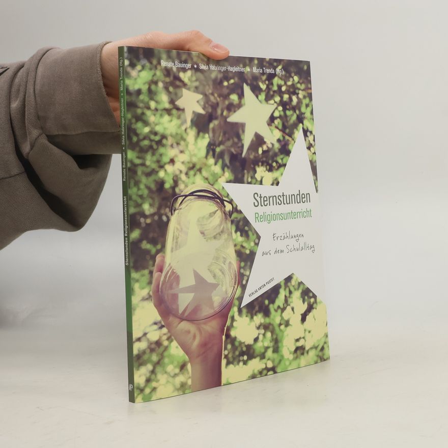 Renate Bauinger Sternstunden Religionsunterricht