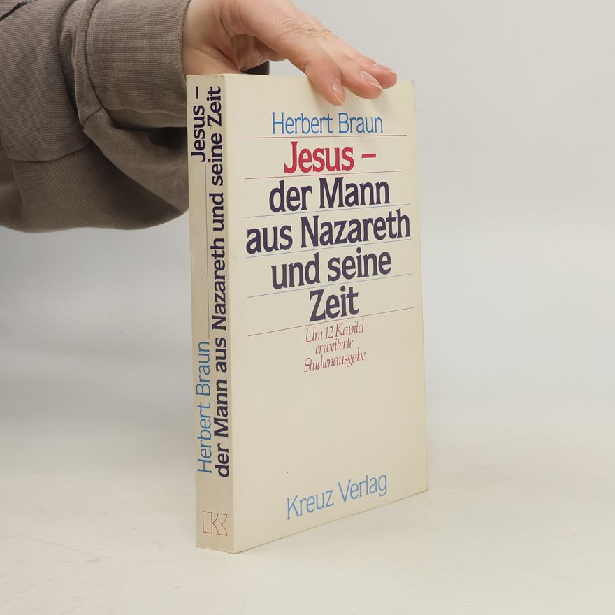 Herbert Braun Jesus