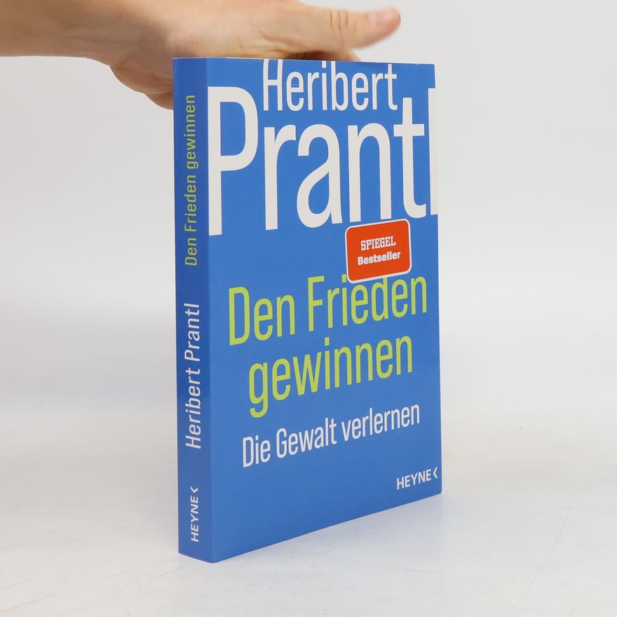 Heribert Prantl Den Frieden gewinnen