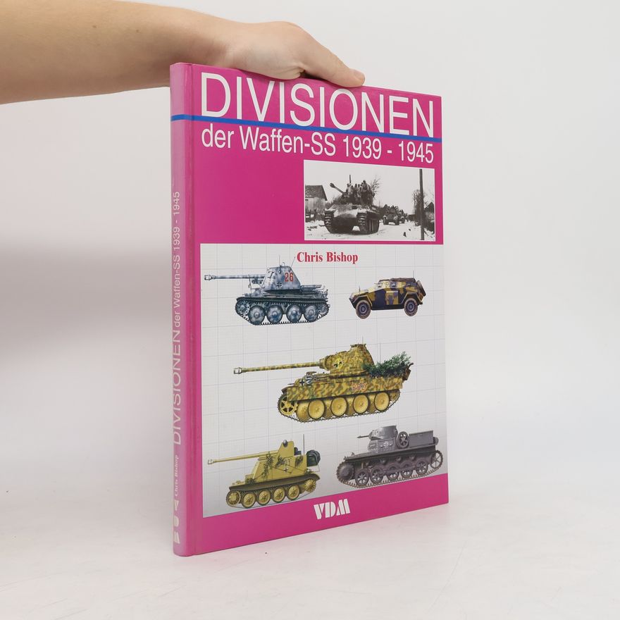Herbert Walther Divisionen der Waffen-SS im Einsatz 1940-1945